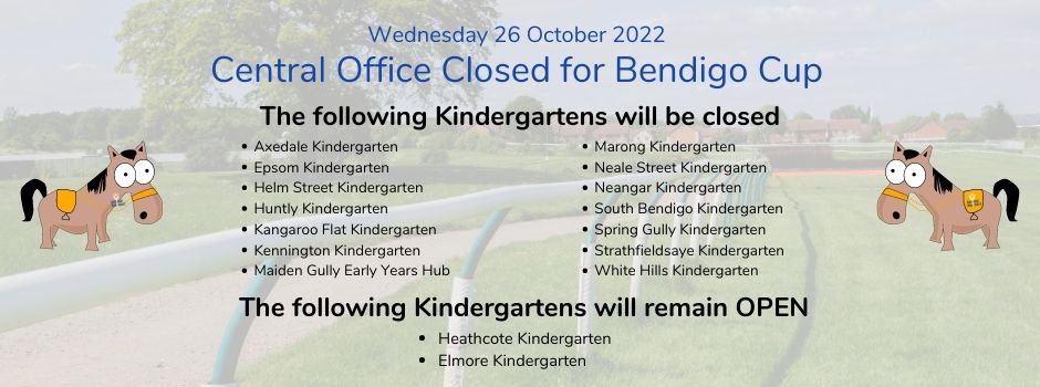 Bendigo Cup Day Central Office Closure
